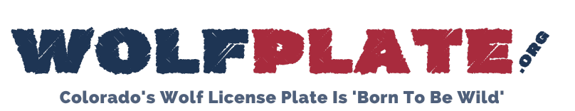 Sign Up – 'BORN TO BE WILD' Colorado Wolf License Plate